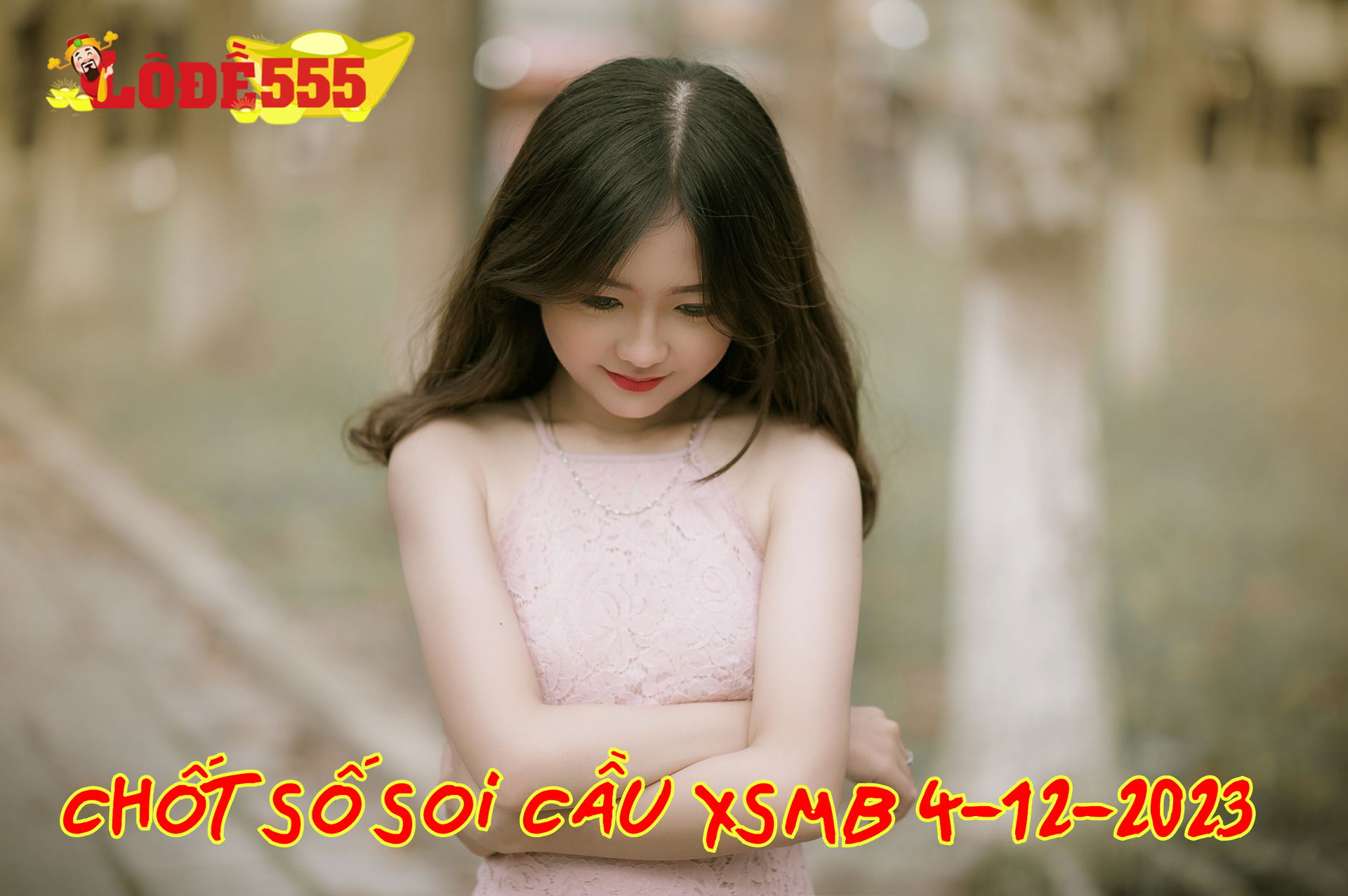  Soi Cầu XSMB 4-12-2023 | Dự Đoán Kết Quả Xổ Số Miền Bắc